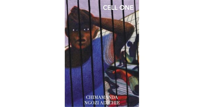 Cell one by chimamanda ngozi adichie